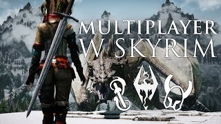 MULTIPLAYER W SKYRIM | The Elder Scrolls V: Skyrim & Special Edition