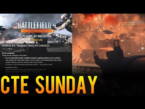 CTE Sunday - Recapping Weekly Battlefield 4 CTE Changes (October 5th)