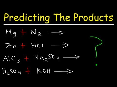 Predicting The Products of Chemical Reactions - Chemistry Examples and Practice Problems Video