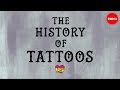 The History Of Tattoos Addison Anderson