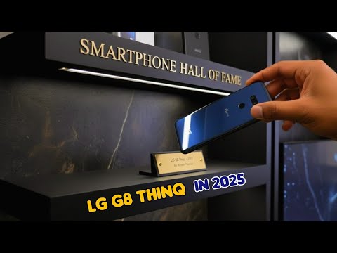 A Look at the LG G8 ThinQ in 2025: One Of The Last Flagship LG Smartphones!