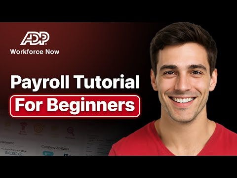 ADP Workforce Now Payroll Tutorial | How To Use ADP Payroll For Beginners (2025 Guide)