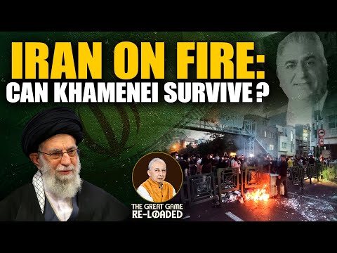 Ep-62 | Inside Iran’s Biggest Revolt Since 1979 | The Great Game Reloaded
