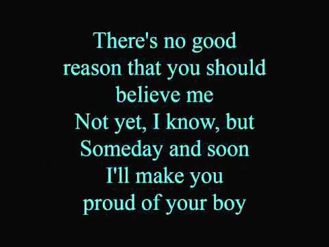 Proud of your boy - lyrics