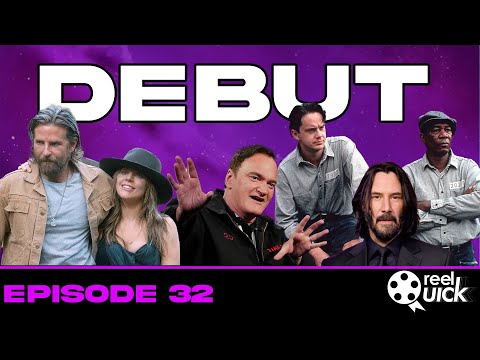 Directorial Debut Draft: Best Movies from First-Time Directors | ReelQuick Ep. 32