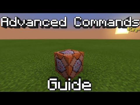 DanRobzProbz - Minecraft: Advanced Commands Help/Guidance For Bedrock Edition