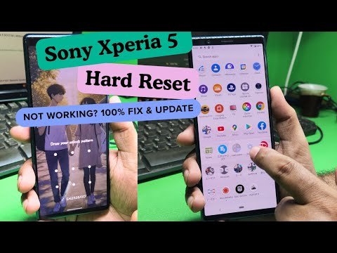 Sony Xperia 5 Hard Reset Not Working? 100% Fix & Update Method | Xperia SO-01M / 901SO Solution