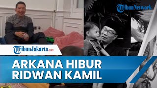 Momen Arkana Mencoba Hibur Ridwan Kamil hingga Tertawa Meski Mata Masih Sembap