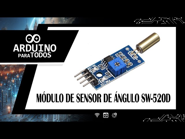 Vídeo relacionado con Detección de ángulo amplio 520D (3.3V-5V para proyectos de automatización y dispositivos IoT, módulo de sensor de inclinación)