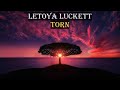 Letoya Luckett - Torn (Lyrics)