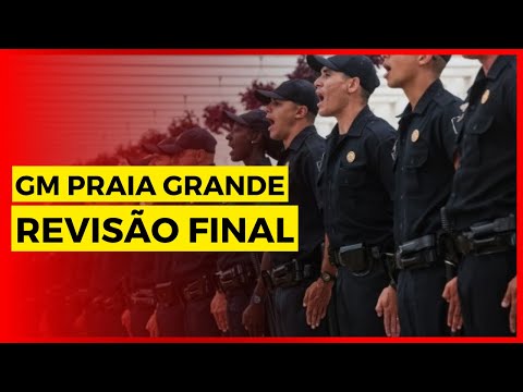 Revisão Final GCM Praia Grande