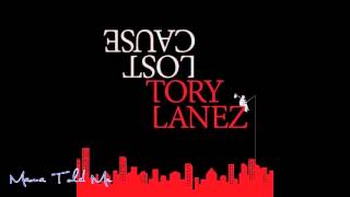 Tory Lanez - Mama Told Me (Lost Cause) Lyrics HD