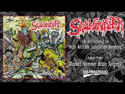 SKULLSMASHER - High Altitude Saturation Bombing