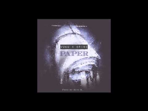 Vuku - Paper x Brini (prod by Kum B)