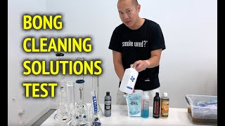 We Test 6 Different Bong Cleaning Solutions - Which One Cleans Your Bong Best in 2019