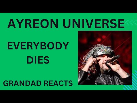 Ayreon - Everybody Dies - LIVE Grandad Reacts