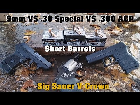 Short Barrels 9mm VS .38 Special VS .380 ACP: Sig Sauer V-Crown