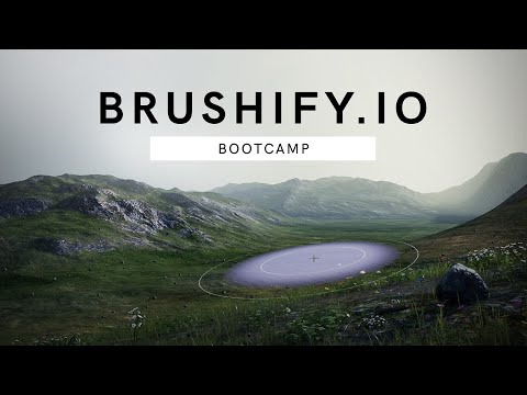 Brushify Bootcamp - Landscape sculpting and level design in Unreal Engine