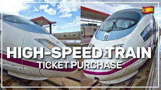 👉 how to purchase your TICKETS for the HIGH-SPEED train in Spain 🚅🇪🇸 #049