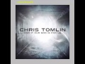 [HQ] Chris Tomlin - Our God (Acoustic) 