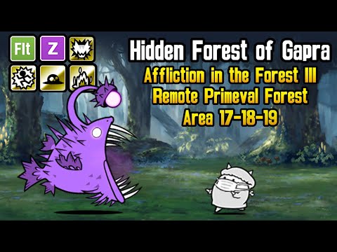 VS Zenry! Affliction in the Forest III & Primeval Wood Area 17~19!! [The Battle Cats]