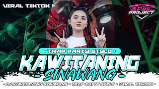Download lagu DJ KAWITANING SINAWANG TRAP OARTY STYLE || VIRAL TIKTOK || AP96 PROJECT mp3