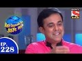 Badi Door Se Aaye Hain बड़ी दूर से आये है Episode 228 23rd April 2015