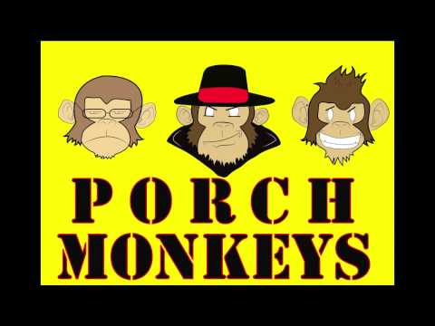 Porch monkey podcast preview