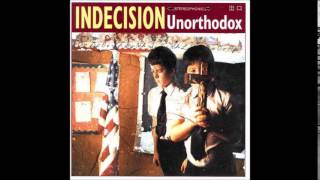 Indecision - Believe