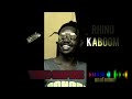 RHINO KABOOM TRIZAH OFFICIAL AUDIO