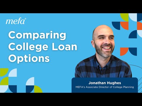 Comparing College Loan Options