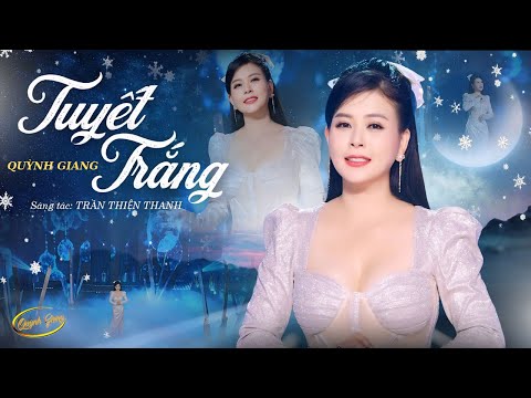 Tuyết Trắng - Quỳnh Giang ❄ Tuyệt Phẩm Trữ Tình Nhạc Giáng Sinh Hải Ngoại Nghe Ngọt Ngào Ấm Áp