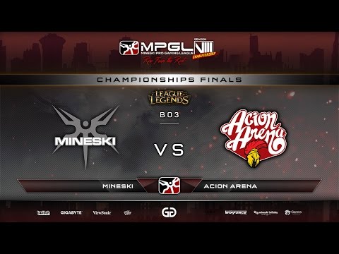 Mineski vs Acion Arena | MPGL8 Championship LoL - Finals - Game 1 - Bo3