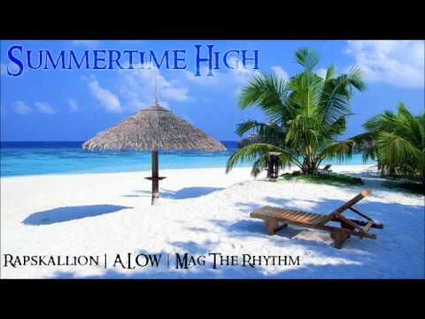 Summertime High Rapskallion ft. A-Low & Element MG