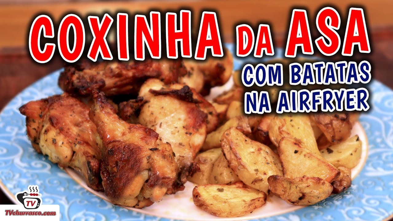 Como Fazer Coxinha da Asa na Airfryer com BATATAS - Tv Churrasco