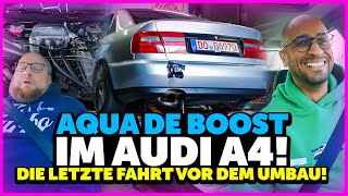 JP Performance - Aqua de BOOST im AUDI A4 B5! | Die letzte Fahrt vor dem Umbau