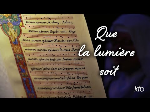 Que la lumière soit