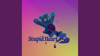 Cover art for Stupid Heart
