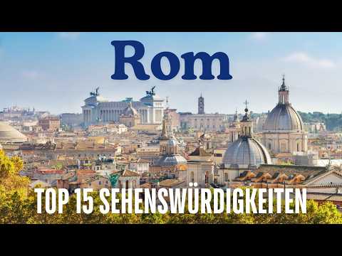 📍Rom: Reisetipps, Sehenswürdigkeiten, Szeneviertel & Shopping 🇮🇹