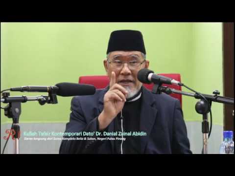 Kuliah Tafsir Kontemporari Dato&amp;#39; Dr Danial Zanial Abidin [01 Januari 2017]