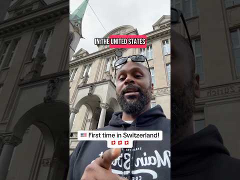 Americans First Time in Switzerland #zurich #traveler