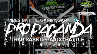 Download lagu TRAP BASS PERANG COCOK UNTUK BATTLE 📣 PROPAGANDA IMA PRODUCTION X GLAMOUR DIGITAL PRINTING mp3