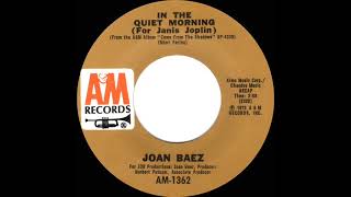 1972 Joan Baez - In The Quiet Morning (For Janis Joplin) (mono 45)