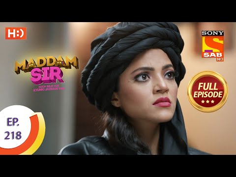 Maddam Sir - Ep 218 - Full Episode - 12th April, 2021