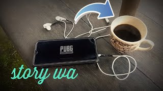 Download lagu story wa pubg santai mp3