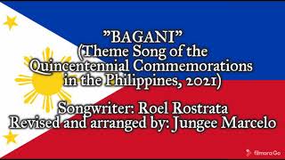 &quot;Bagani&quot; - Theme Song of the Quincentennial Commemorations in the Philippines (2021)