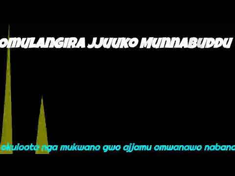 Okuloota nga waliwo ajjamu omwana wo nabana - Omulangira Jjuuko Munnabuddu
