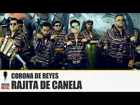 CORONA DE REYES - RAJITA DE CANELA [ Video Oficial ] Morena Music