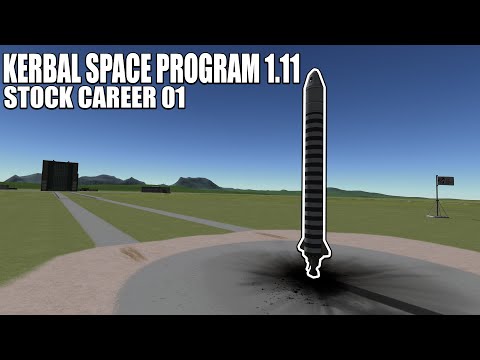 Kerbal Space Program 1.11 - Stock Career 01 - Back to the Start