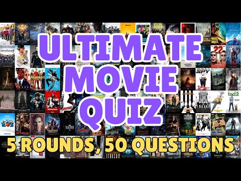 ULTIMATE MOVIE QUIZ | Screenshots, Actors, Film Characters, Quotes, Trivia (5 Rounds, 50 Questions)